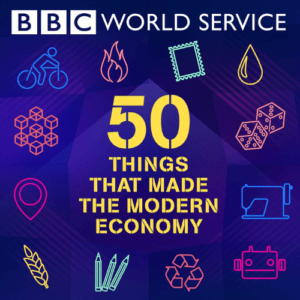 50 Things That Made The Modern Economy