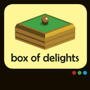 Box Of Delights
